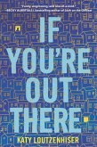 If You're Out There (eBook, ePUB)