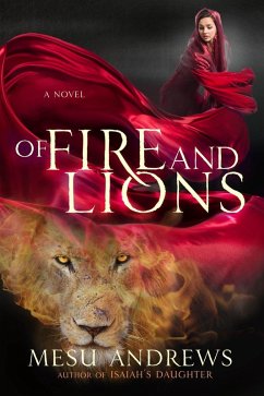 Of Fire and Lions (eBook, ePUB) - Andrews, Mesu