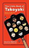 The Little Book of Takoyaki (eBook, ePUB)