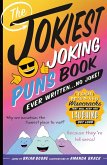The Jokiest Joking Puns Book Ever Written . . . No Joke! (eBook, ePUB)
