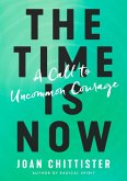 The Time Is Now (eBook, ePUB)