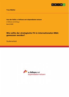 Wie sollte der strategische Fit in internationalen M&A gemessen werden? (eBook, PDF)