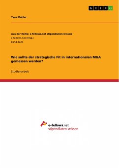 Wie sollte der strategische Fit in internationalen M&A gemessen werden? (eBook, PDF) - Mahler, Yves