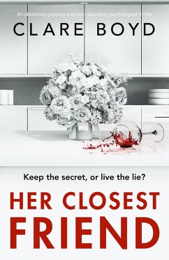 Her Closest Friend (eBook, ePUB) Her Closest Friend (eBook, ePUB)