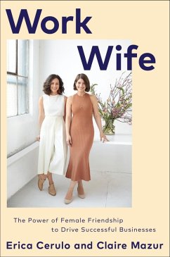 Work Wife (eBook, ePUB) - Cerulo, Erica; Mazur, Claire