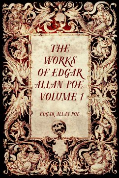 The Works of Edgar Allan Poe: Volume 1 (eBook, ePUB) - Allan Poe, Edgar