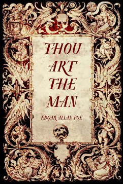 Thou Art the Man (eBook, ePUB) - Allan Poe, Edgar