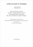 Die Entwicklungen in den Nachfolgestaaten des Römischen Reiches bis zum Symbolum Quicumque / Athanasius Alexandrinus: Werke. Dokumente zur Geschichte des Arianischen Streites: Die Entwicklungen in den Nachfolgesta Band III/Teil 2