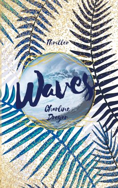 Waves - Dreyer, Charline