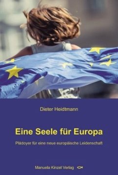 Eine Seele für Europa - Heidtmann, Dieter