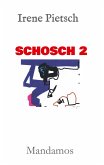 SCHOSCH 2