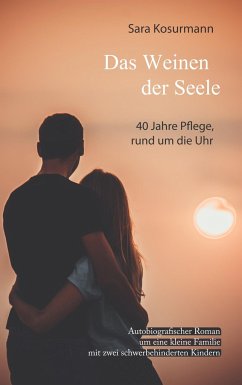 Das Weinen der Seele - Kosurmann, Sara