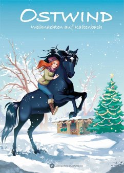 Weihnachten auf Kaltenbach / Ostwind für Erstleser Bd.4 - Thilo