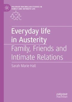 Everyday Life in Austerity - Hall, Sarah Marie