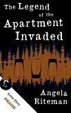 The Legend of the Apartment Invaded + Praise (The Book of Lost Urban Legends, #1) (eBook, ePUB)