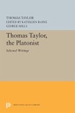 Thomas Taylor, the Platonist (eBook, PDF)