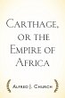 Carthage, or the Empire of Africa... - Bild 1