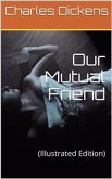Our Mutual Friend (eBook, PDF)
