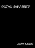 Cynthia Ann Parker (eBook, ePUB)
