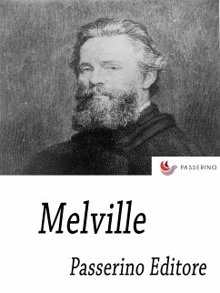 Melville (eBook, ePUB) - Editore, Passerino