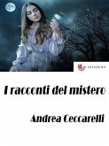 I racconti del mistero (eBook, ePUB) I racconti del mistero (eBook, ePUB)