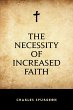 The Necessity of Increased Faith... - Bild 1