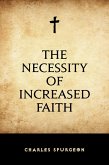 The Necessity of Increased Faith (eBook, ePUB)