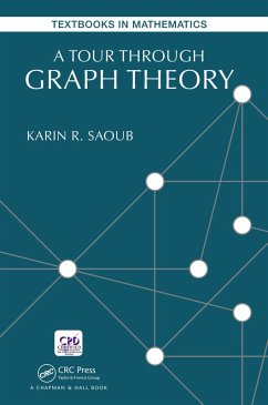 A Tour through Graph Theory (eBook, ePUB) - Saoub, Karin R