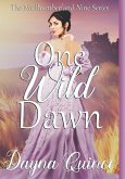One Wild Dawn (The Northumberland Nine Series, #1) (eBook, ePUB)