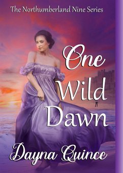 Cover One Wild Dawn (The Northumberland Nine Series, #1) (eBook, ePUB)