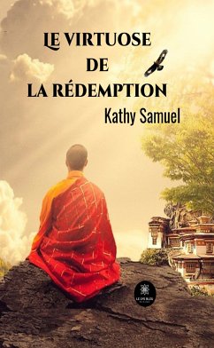 Le virtuose de la rédemption (eBook, ePUB) - Samuel, Kathy