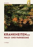 Krankheiten der Wald- und Parkbäume (eBook, PDF)