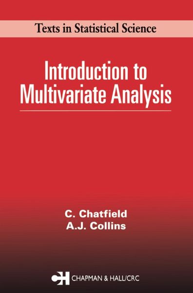 Introduction to Multivariate Analysis (eBook, PDF) Introduction to Multivariate Analysis (eBook, PDF)