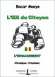 L'oeil du Citoyen : L'engagement... - Bild 1
