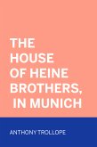 The House of Heine Brothers, in Munich (eBook, ePUB)