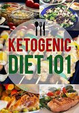 Ketogenic Diet 101 (eBook, ePUB) Ketogenic Diet 101 (eBook, ePUB)