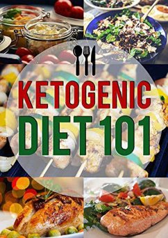 Ketogenic Diet 101 (eBook, ePUB) - Gayne, Chrissy