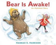Bear Is Awake! - Harrison, Hannah E
