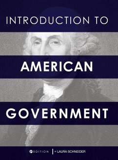 Introduction to American Government - Schneider, Laura