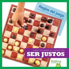Ser Justos (Being Fair) - Nelson, Penelope S