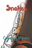 Snake Coloring Sheets: 30 Snake Drawings, Coloring Sheets Adults Relaxation, Coloring Book for Kids, for Girls, Volume 8
