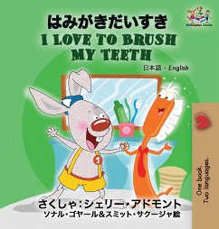 I Love to Brush My Teeth - Admont, Shelley; Books, Kidkiddos