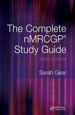 The Complete NMRCGP Study Guide (eBook, ePUB) - Gear, Sarah; Siddiqui, Shoaib