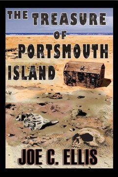The Treasure of Portsmouth Island - Ellis, Joe C.