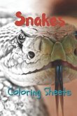 Snake Coloring Sheets: 30 Snake Drawings, Coloring Sheets Adults Relaxation, Coloring Book for Kids, for Girls, Volume 5