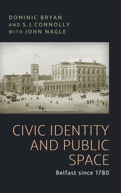 Civic identity and public space - Bryan, Dominic; Connolly, Sean J.