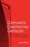 Communists constructing capitalism