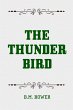 The Thunder Bird (eBook, ePUB) - Bild 1