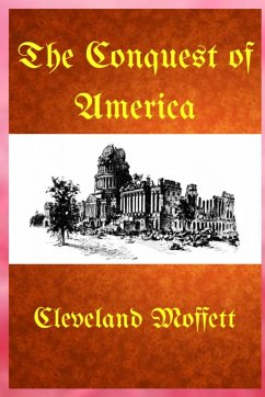 The Conquest of America - Moffett, Cleveland