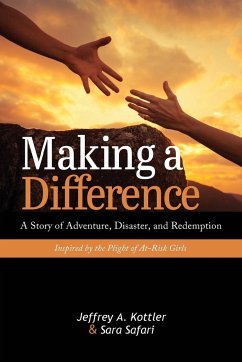 Making a Difference - Kottler, Jeffrey A; Safari, Sara